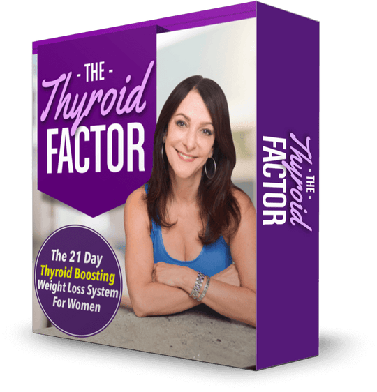 The Thyroid Factor Fat Burning Diet Plan