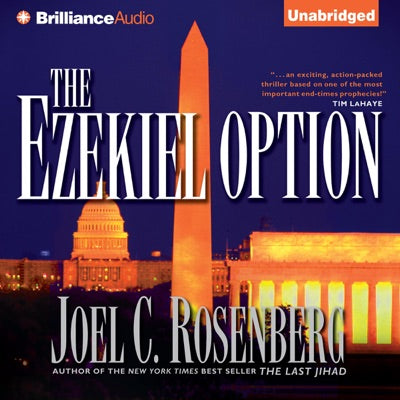 The Ezekiel Option: Political Thrillers Series #3 (Unabridged)