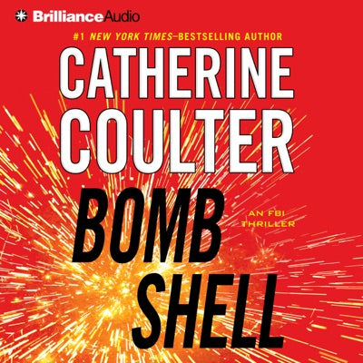 Bombshell: An FBI Thriller, Book 17 (Unabridged)