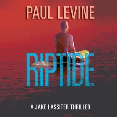 Riptide: Jake Lassiter Legal Thrillers, Book 5 (Unabridged)