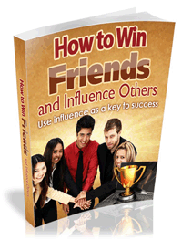 Win Friends Influence Others