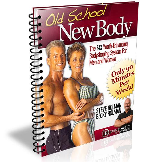 Old School New Body Book: Discover Hidden Untold True Deal