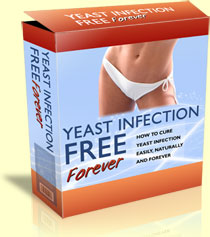 Home Remedies To Cure Yeast Infections: Yeast Infection Free Forever
