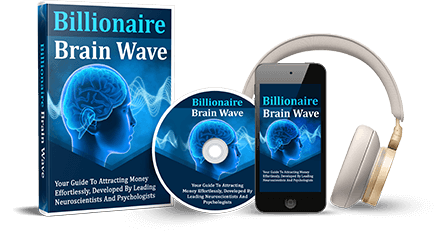 Billionaire Brain Wave - 7 Seconds Ritual That Attracts Money
