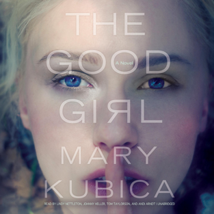 The Good GirlMary Kubica