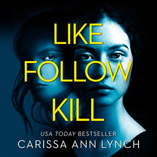 Like - Follow - Kill