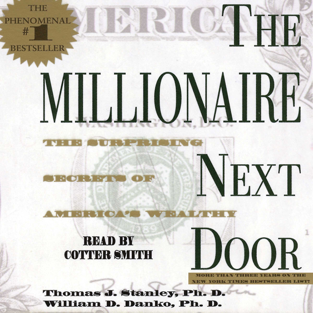 The Millionaire Next Door (Unabridged)