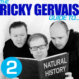 The Ricky Gervais Guide to... NATURAL HISTORY (Unabridged)