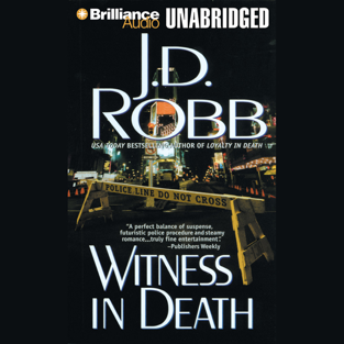 Witness in Death: In Death, Book 10 (Unabridged)