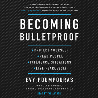 Becoming Bulletproof (Unabridged)