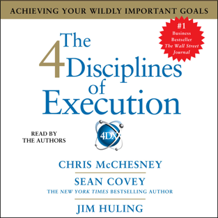 The 4 Disciplines of Execution (Unabridged)