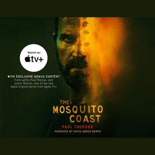The Mosquito Coast: Apple TV+ Exclusive
