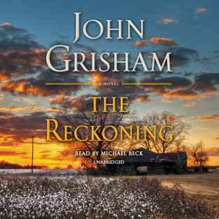 The Reckoning: A Novel (Unabridged)