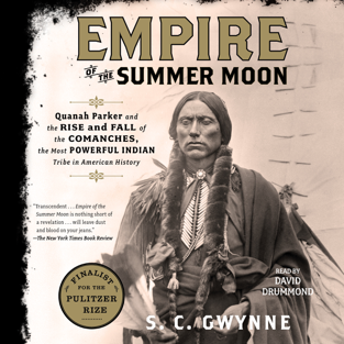 Empire of the Summer Moon (Unabridged)