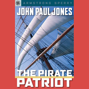 Sterling Point Books: John Paul Jones: The Pirate Patriot (Unabridged)