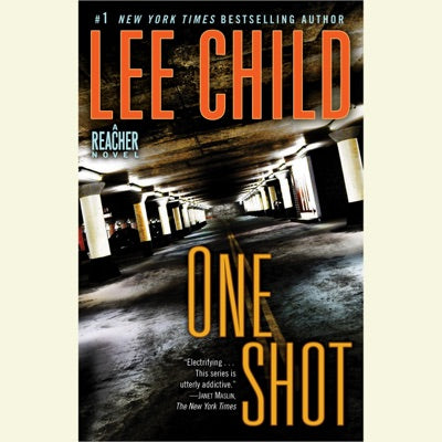 Jack Reacher: One Shot: A Novel (Unabridged)