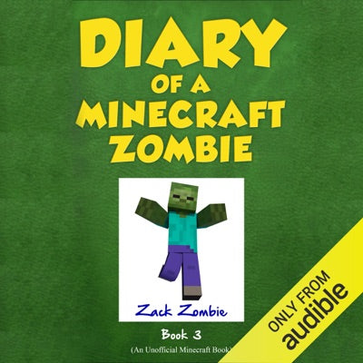 When Nature Calls: Diary of a Minecraft Zombie, Book 3 (Unabridged)