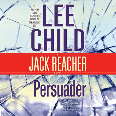 Persuader: A Jack Reacher Novel (Unabridged)