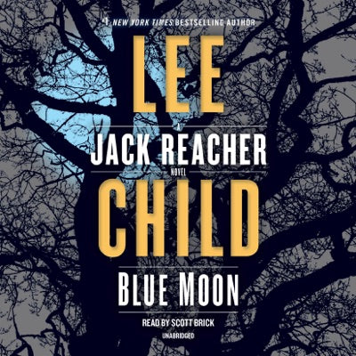 Blue Moon: A Jack Reacher Novel (Unabridged)