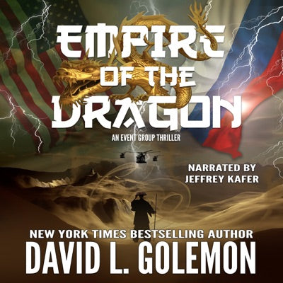 Empire of the Dragon: An EVENT Group Thriller: EVENT Group Thrillers, Book 13 (Unabridged)