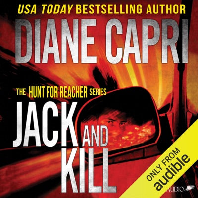 Jack and Kill: Hunt for Jack Reacher, Book 3 (Unabridged)