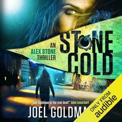 Stone Cold: An Alex Stone Thriller: The Alex Stone Thrillers (Unabridged)