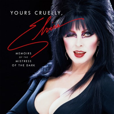 Yours Cruelly Elvira