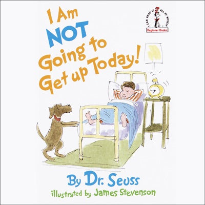 I'm Not Going to Get Up Today (Unabridged)