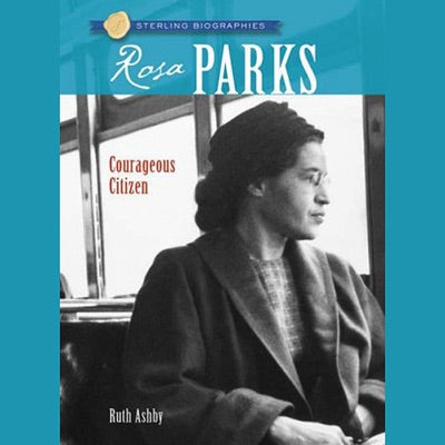 Sterling Biographies: Rosa Parks (Unabridged)