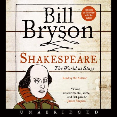 Shakespeare: the World As Stage (Unabridged) [Unabridged Nonfiction]