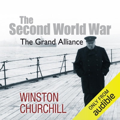 The Second World War: The Grand Alliance (Unabridged)