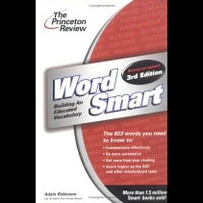 Word Smart: Building a More Educated Vocabulary (Original Staging Nonfiction)