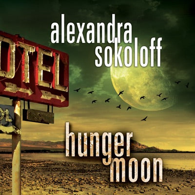 Hunger Moon: The Huntress/FBI Thrillers, Book 5 (Unabridged)