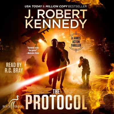 The Protocol: James Acton Thrillers, Book 1 (Unabridged)