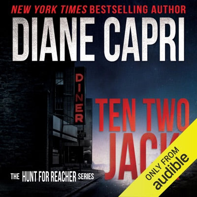 Ten Two Jack: Hunt for Jack Reacher, Book 10 (Unabridged)