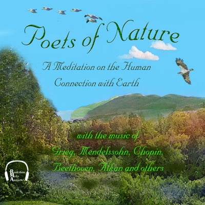 Poets of Nature: A Meditation on the Human Connection with Earth (Unabridged)