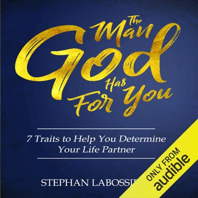 The Man God Has For You (Unabridged)