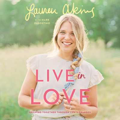 Live in Love: Growing Together Through Life's Changes (Unabridged)