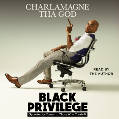 Black Privilege (Unabridged)