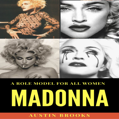 Madonna: A Role Model for All Women (Unabridged)