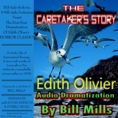The Caretaker's Story: A Grisly Tale of Supernatural Revenge! (Unabridged)