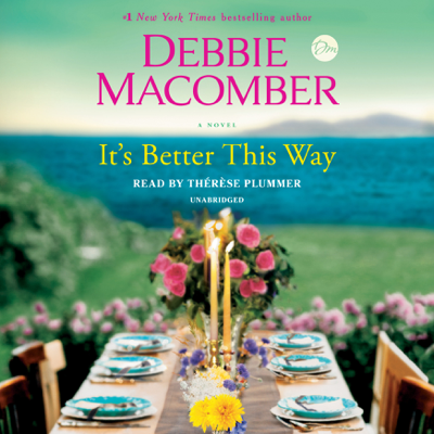 It's Better This Way: A Novel (Unabridged)