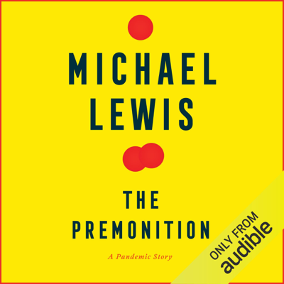 The Premonition: A Pandemic Story (Unabridged)