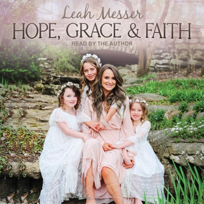 Hope Grace & Faith