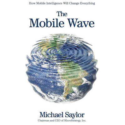 The Mobile Wave: How Mobile Intelligence Will Change Everything (Unabridged)