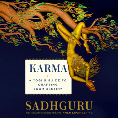 Karma: A Yogi's Guide to Crafting Your Destiny (Unabridged)